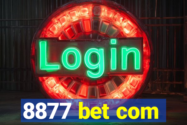 8877 bet com